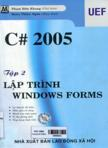 C# 2005: T2 - Lập trình Windows Forms (Kèm 1 CD)