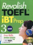 Revolish TOEFL iBT Prep: Level 3 (Kèm 2 CD)