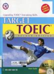 Target TOEIC: Upgrading TOEIC test-taking skill (6 CD_ROOM)