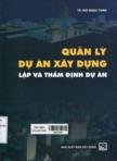 Quản lý dự án xây dựng lập và thẩm định dự án