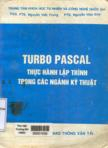 Turbo Pascal - Thực hành lập trình trong các ngành kỹ thuật