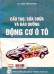 Cấu tạo sửa chữa và bảo dưỡng động cơ ô tô