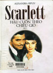 Scarlett hậu cuốn theo chiều gió : tập III