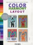 Color harmony layout : More than 800 colorways for layouts that work (1 CD-ROOM)