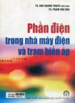 Phần điện trong nhà máy điện và trạm biến áp