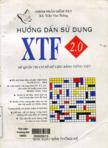 Hướng dẫn sử dụng XTF 2.0 : Hệ quản trị cơ sở dữ liệu bằng tiếng Việt