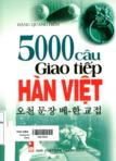 5000 câu giao tiếp Hàn Việt (Kèm theo 1CD)