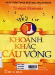 Khoảnh khắc cầu vồng: Hành trình tìm kiếm tình yêu và ý nghĩa cuộc sống