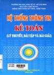 Hệ thống thông tin kế toán (Lý thuyết, bài tập, bài giải)