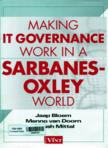 Making IT governance work in a Sarbanes-Oxley world