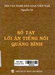 Sổ tay lời ăn tiếng nói Quảng Bình