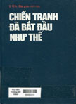 Chiến tranh đã bắt đầu như thế