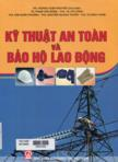 Kỹ thuật an toàn và bảo hộ lao động