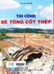 Thi công bê tông cốt thép