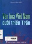 Văn hóa Việt Nam dưới triều Trần