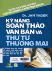 Kỹ năng soạn thảo văn bản và thư từ thương mại