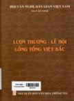 Lượn Thương - lễ hội Lồng Tồng Việt Bắc