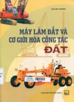 Máy làm đất và cơ giới hóa công tác đất