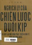 Nghịch lý của chiến lược đuổi kịp