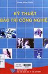 Kỹ thuật bảo trì công nghiệp