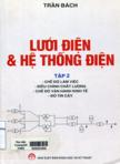 Lưới điện và hệ thống điện : Tập II