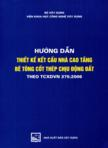 Hướng dẫn thiết kế kết cấu nhà cao tầng bê tông cốt thép chịu động đất theo TCXDVN 375:2006