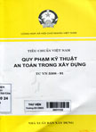Tiêu chuẩn Việt Nam: Quy phạm kỹ thuật an toàn trong xây dựng