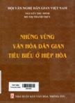 Những vùng văn hóa dân gian tiêu biểu ở Hiệp Hòa