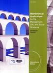 Mathematical applications for the management, life, and social sciences