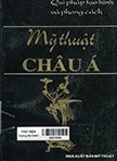 Mỹ thuật Châu Á: Quy pháp tạo hình và phong cách