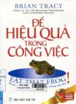 Để hiệu quả trong công việc