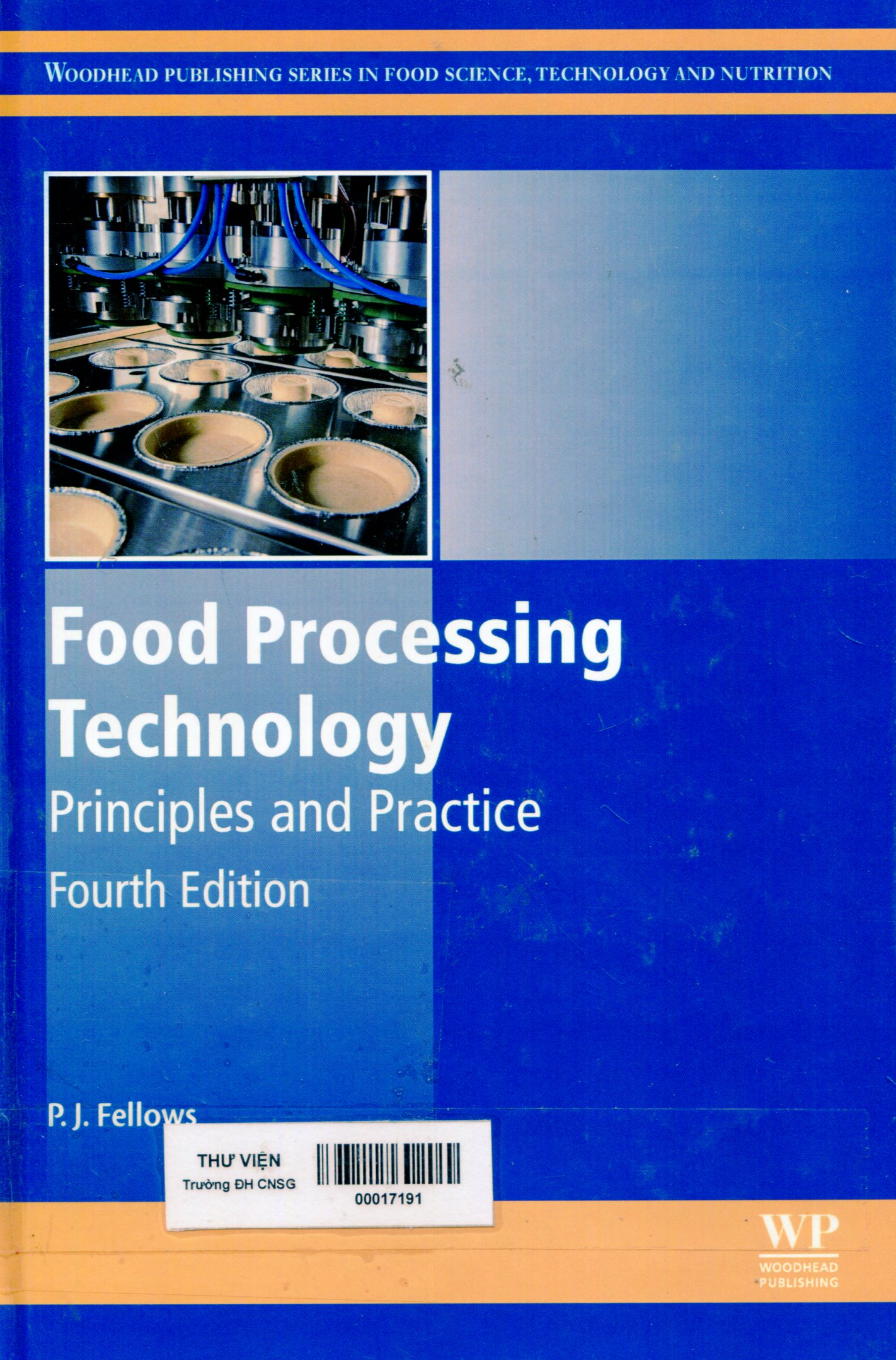 Food processing technology : principles and practice