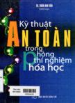 Kỹ thuật an toàn trong phòng thí nghiệp hóa học