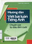 Hướng dẫn viết bài luận tiếng Anh chuẩn xác