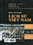 Đại cương lịch sử Việt nam: T3 (1945 - 2005)