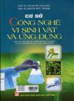 Cơ sở công nghệ vi sinh vật và ứng dụng