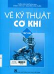 Vẽ Kỹ thuật cơ khí : Tập 2