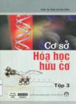 Cơ sở hóa học hữu cơ : tập III