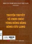 Truyền thuyết về chim chóc vùng đồng bằng sông Cửu Long