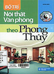 Bố trí nội thất văn phòng theo phong thuỷ