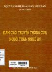 Đám cưới truyền thống của người Thái - Nghệ An: Khảo sát nhóm Tày Mương ở Khủn Tinh - huyện Quỳ Hợp