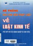 Hệ thống các văn bản pháp luật về luật kinh tế