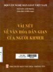 Vài nét về văn hóa dân gian của người Khmer