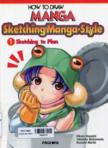 How to draw manga: sketching manga-style volume 1: Sketching as composition planning