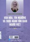 Văn hóa, tín ngưỡng và thực hành tôn giáo người Việt: T2