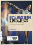 Digital image editing & special effects