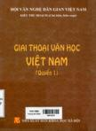 Giai thoại văn học Việt Nam: Quyển 1