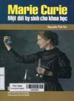 Marie Curie - Một đời hy sinh cho khoa học