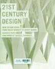 21st century design : new design icons from mass market to avant-garde