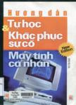 Hướng dẫn tự học khắc phục sự cố máy tính cá nhân của bạn